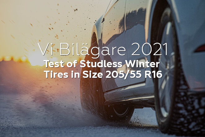 Vi Bilägare 2021: Test of Studless Winter Tires in Size 205/55 R16