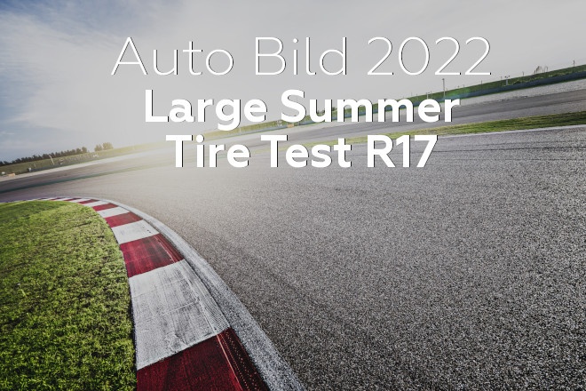 Auto Bild 2022: Large Summer Tire Test R17